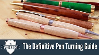 The Definitive Pen Turning Guide - YouTube