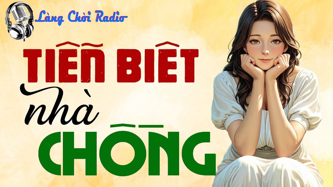 Kể chuyện làng quê 2026: TIỄN BIỆT NHÀ CHỒNG trọn bộ - nghe ngủ cực ngon