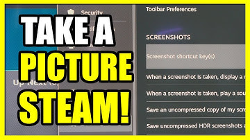 How to TAKE SCREENSHOTS & Save Location in STEAM (Settings Tutorial)