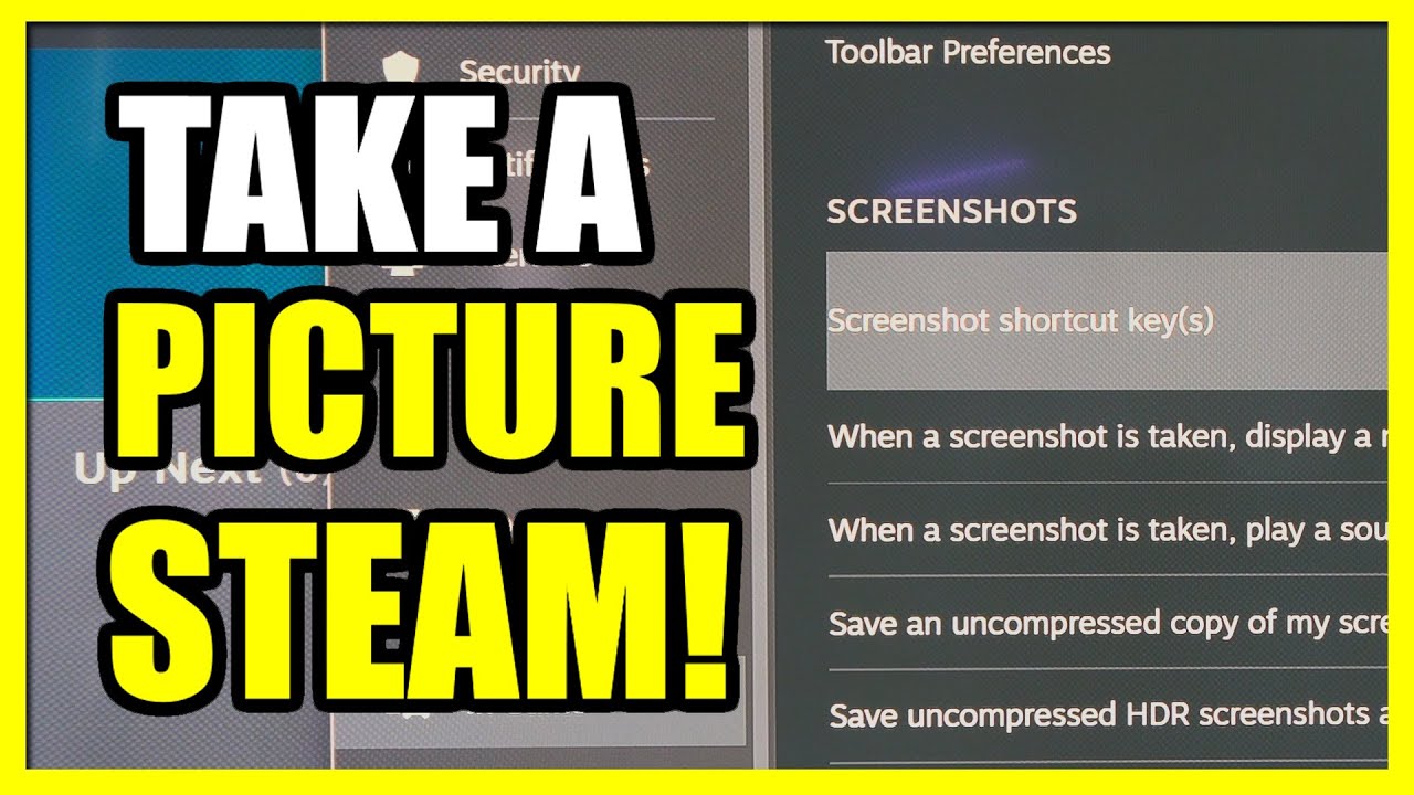 How to TAKE SCREENSHOTS & Save Location in STEAM (Settings Tutorial ...