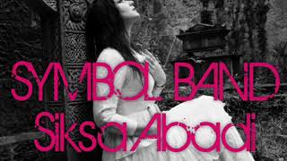 Download Lagu Symbol band   Siksa Abadi MP3 Download Lagu Symbol band   Siksa Abadi MP3