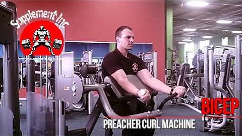 Biceps - Preacher Curl Machine (Inner Bicep) Exercise Demo and Video @ Supplement Inc