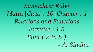 10th Maths Samacheer | Chapter 1 | Relations & Functions | Exercise 1.5 | Sum ( 2 to 5 )
