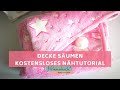 Decke Säumen  - kostenloses Nähtutorial