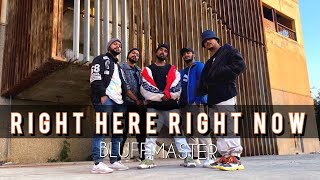 Right Here Right Now - Bluff master || Aman kumar Choreography