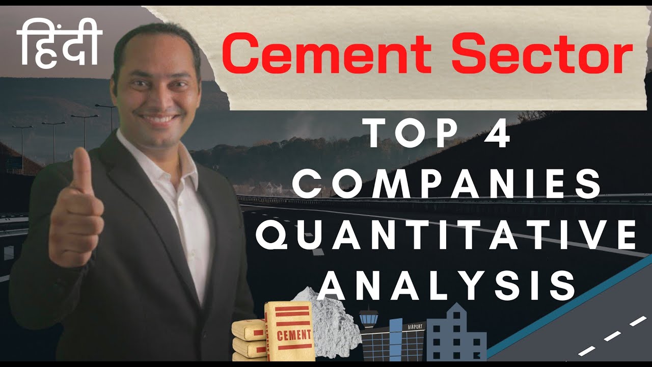 Top 4 Cement Companies Quantitative Analysis | Hindi