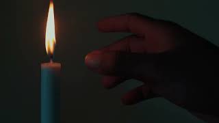 HOW TO SNUFF OUT A CANDLE FOR BEGINNERS.