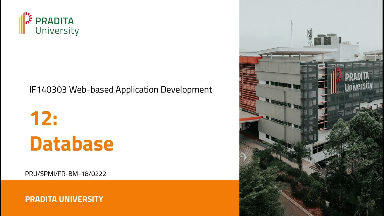 Web-based Application Development - Session-12: Database and Object Relational Mapping (ORM)