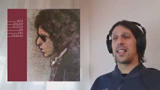 Reaction to Idiot Wind (Blood on the Tracks) by Bob Dylan