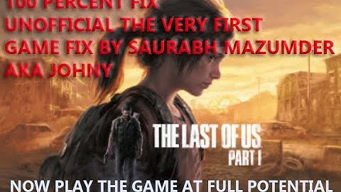 The last of us part 1 pc crash lag fix 100% #thelastofuspart1 #pcgaming #lagfix
