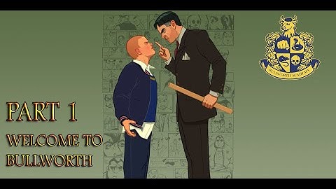 BULLY ANNIVERSARY EDITION | PART 1 - WELCOME TO BULLWORTH | GAMEPLAY/WALKTHROUGH | ANDROID