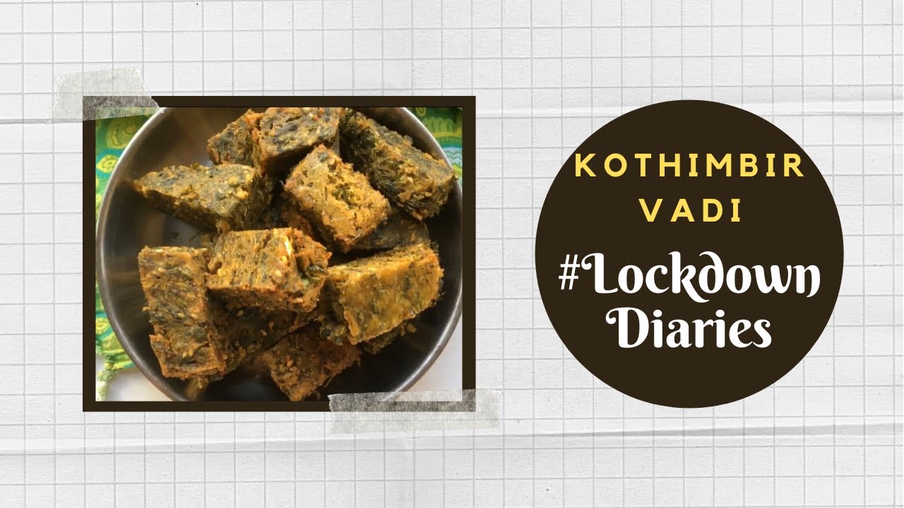 Kothimbir Vadi | #LockdownDiaries | Chef Shalaka | #TeamAtHome | Sanjeev Kapoor Khazana | Sanjeev Kapoor Khazana  | TedhiKheer