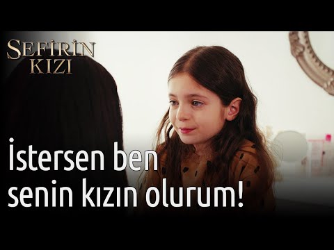 Sefirin Kızı 43. Bölüm - İstersen Ben Senin Kızın Olurum!