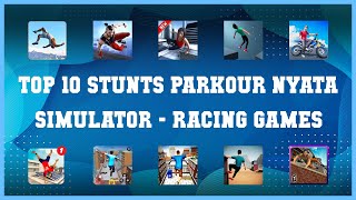 Top 10 Stunts Parkour Nyata Simulator Android Games screenshot 4