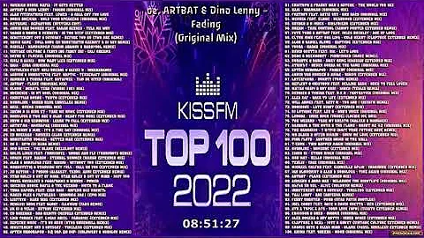 ИТОГОВЫЙ KISS FM UA TOP 100 CHART [THE BEST OF THE BEST OF 2022] DJ TEAM FREEDNBCOM