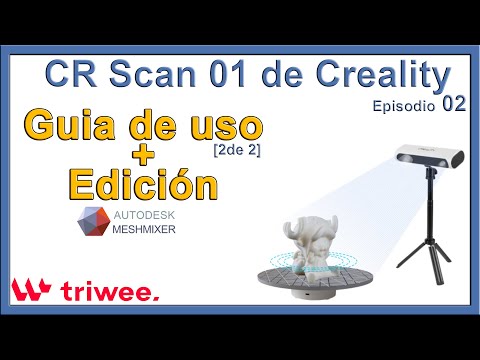Creality CR Scan 01 - Scanning Guide [2 of 2] and Editing (Meshmixer) Episode 02
