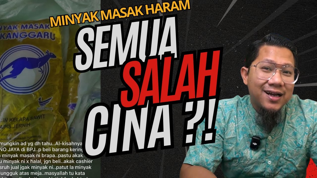 Minyak Masak Tak Halal Salah Cina?! Senang Sungguh Orang Kita Kena Tipu
