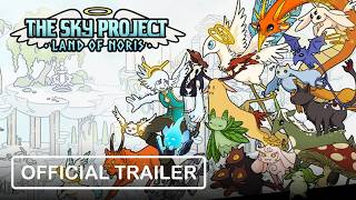 The Sky Project: Land of Noris - Official Trailer