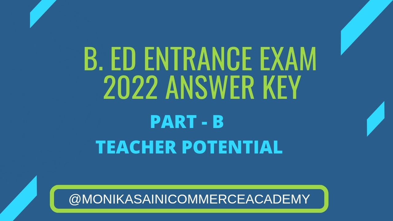 B. Ed Common Entrance exam (CET) 2022 Punjab Part -B Answer key (