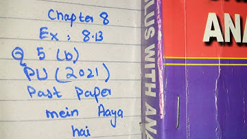 chapter 8 calculus with analytical geometry by SM Yusuf exercise 8.13 question no 5 part b