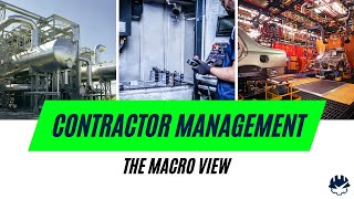 Contractor Management - The Macro View