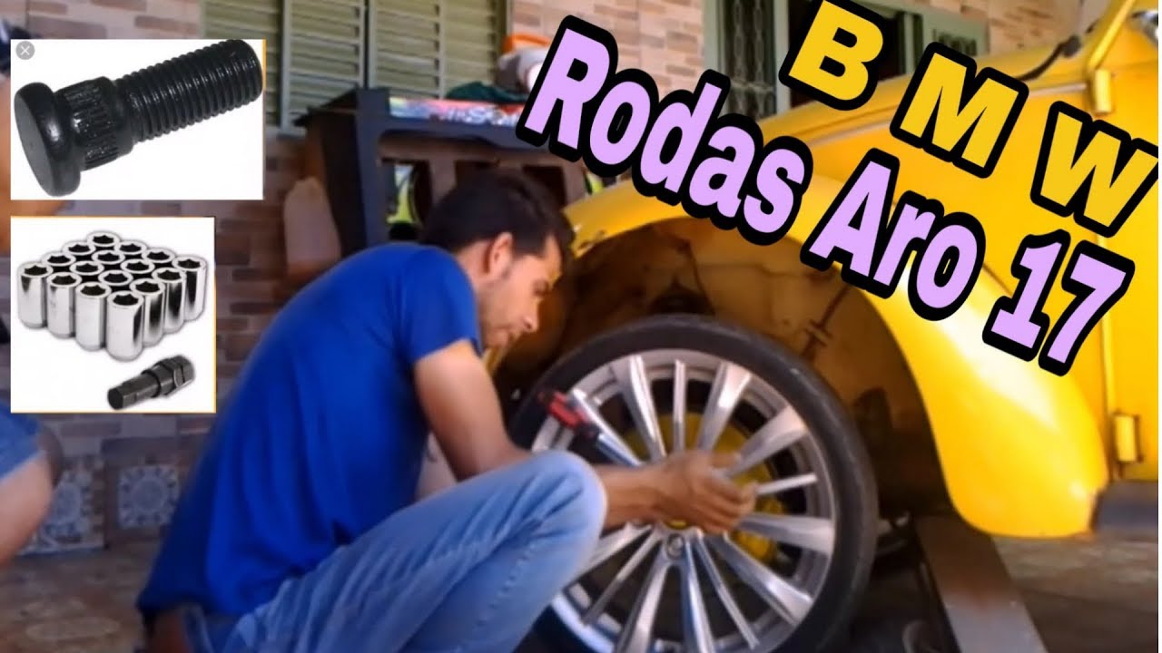 Adaptação Rodas Aro 17 BMW + Parafuso Chevette/Opala