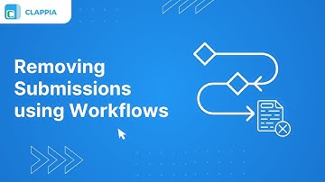 Archive Submission Workflow: Auto-Remove Submissions⢸Clappia App Building⢸No-Code Low-Code Platform