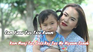 Lam Yuav Tus Txiv Ruam Kom Muaj Tus Lees Koj Tus Me Nyuam Tsaub Thaum Kawg Tau Neej Zoo_ Ntu2