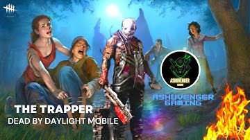 Dead By Daylight Mobile | The Trapper Killer Gameplay Against Try Hard Survivors (No Commentary)
