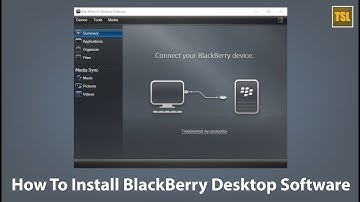 How To Install BlackBerry Desktop Software