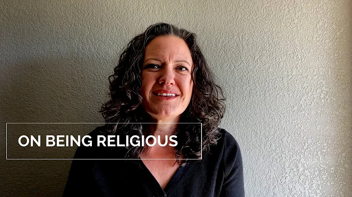 On Being Religious