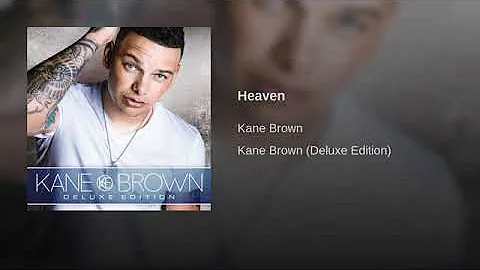 Kane Brown - Heaven