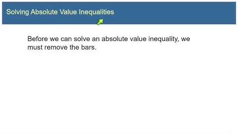 College Algebra 1.8 Absolute Value, Part 2