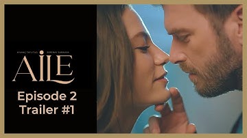 Aile ❖ Ep 2 Trailer #1 ❖ Kivanc Tatlitug ❖ English 2023