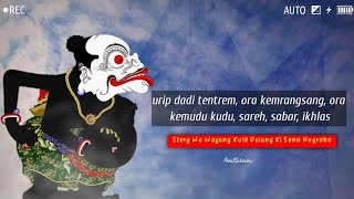 STORY WA WAYANG KI SENO‼️ PITUTUR BAGONG PASRAH MARING SING KUOSO‼️