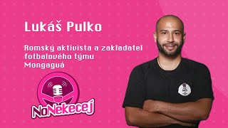 Lukáš Pulko - Romský aktivista a zakladatel fotbalového týmu