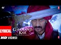 LYRICAL: Ghamand Kar | Tanhaji The Unsung Warrior | Ajay, Kajol, Saif | Sachet - Parampara