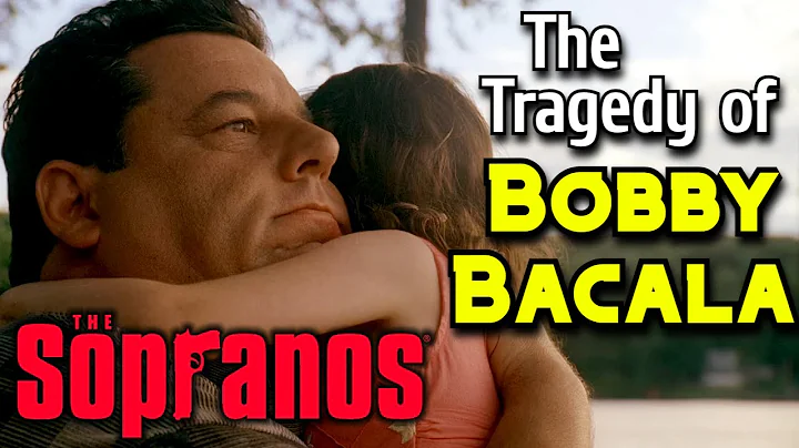 The Tragic Rise & Fall of Bobby Bacala | The Sopranos - DayDayNews