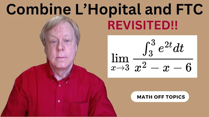 Combine L'Hopital's Rule and FTC on a Limit (REVISITED)