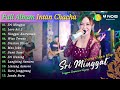 Full Album Campursari Intan Chacha - Sri Minggat | Kompilasi Video Langgam Campursari Terbaru 2024