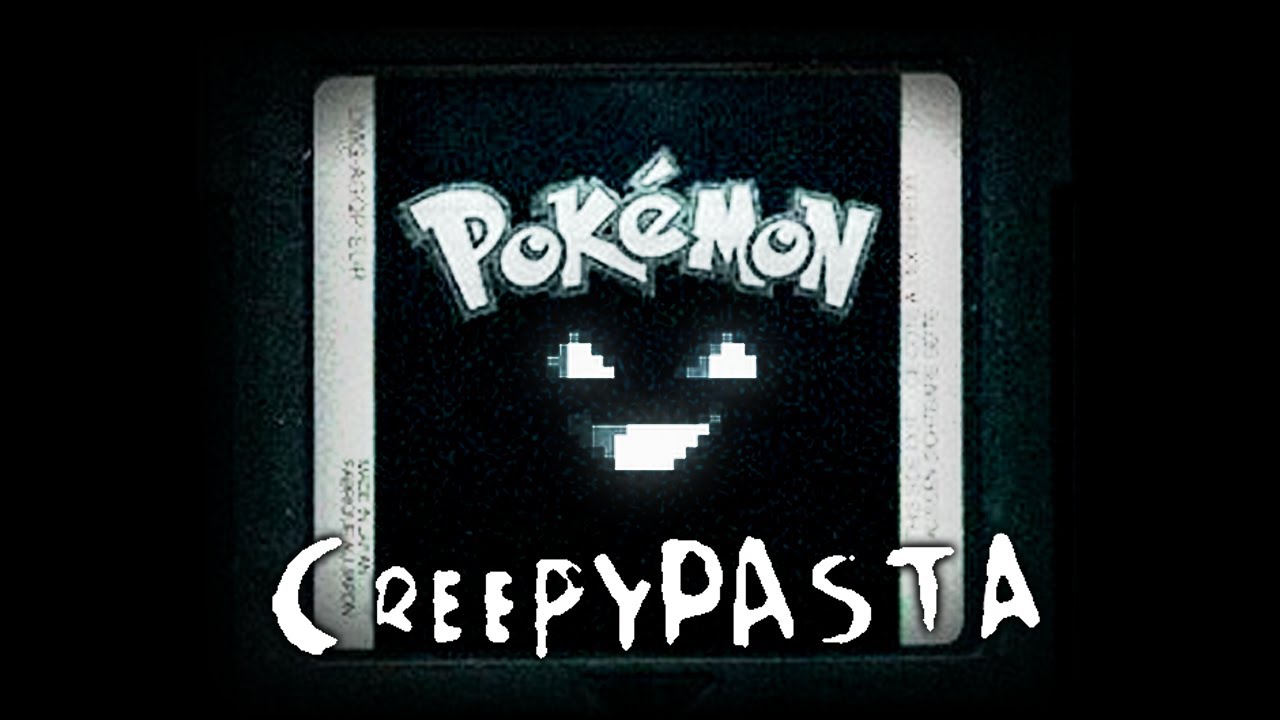 Creepypasta: Pokémon black version (Reinterpretacion)