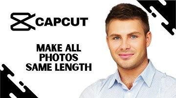 How to Make All Photos Same Length on Capcut (FULL GUIDE)