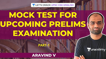 Mock Test For Upcoming Prelims Examination | Part-1 | Crack UPSC CSE/IAS | Aravind V