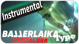 Capital Bra - Ballerlaika (Instrumental) Free Type Beat