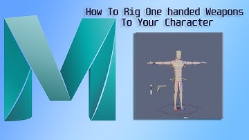 Maya Tutorial How To Rig One handed Weapons To Your Character