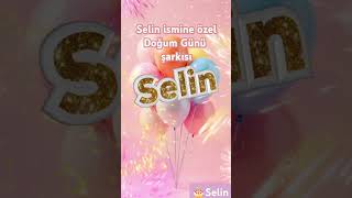 Selindoğum Günün Kutlu Olsun.
