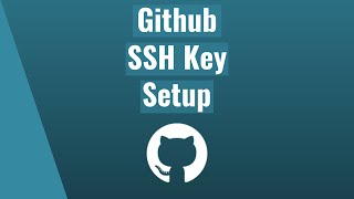 Github SSH Key Setup