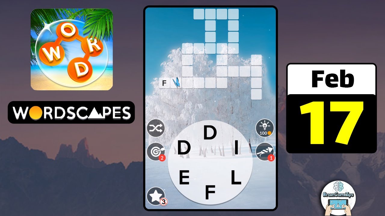 Wordscapes - Daily Puzzle February 17 2022 Answer