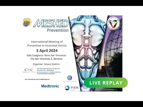 International Meeting of Prevention in Incisional Hernia 3 April 2024