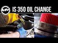 How To: Oil Change On The Lexus IS 350